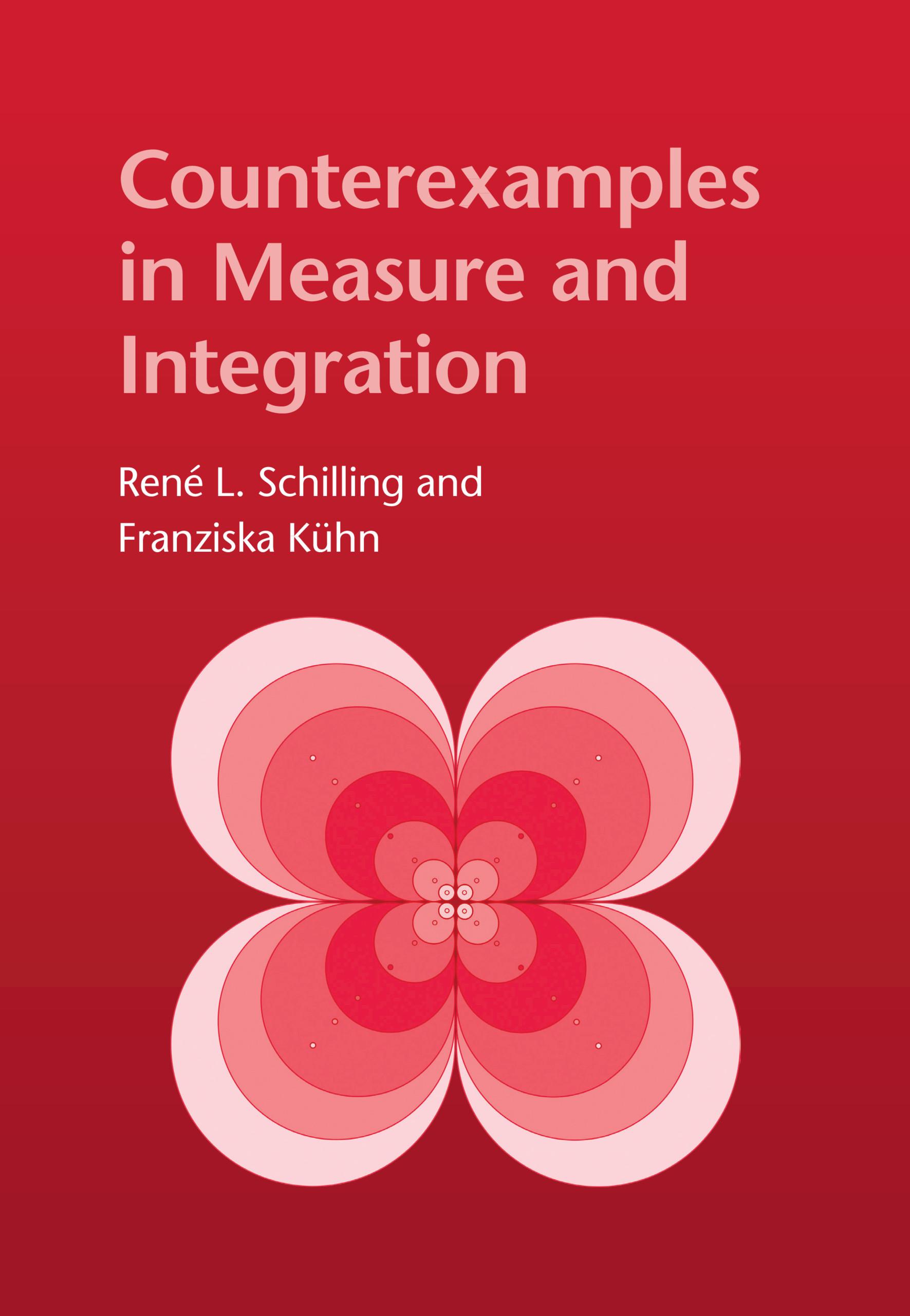 Cover of Counterexamples
                            in Measure and Integration